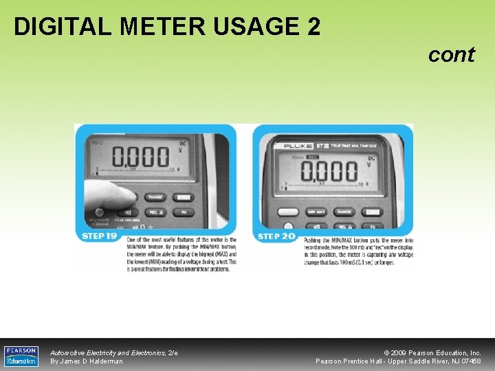 DIGITAL METER USAGE 2 cont Automotive Electricity and Electronics, 2/e By James D Halderman