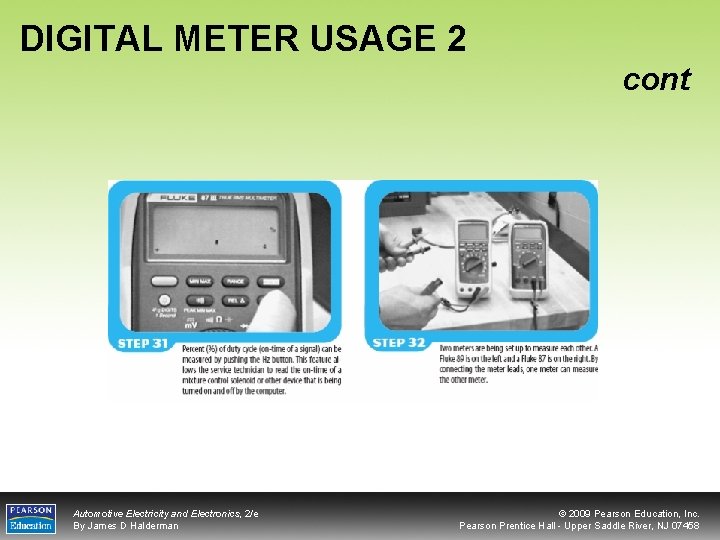 DIGITAL METER USAGE 2 cont Automotive Electricity and Electronics, 2/e By James D Halderman