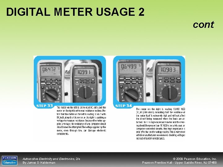 DIGITAL METER USAGE 2 cont Automotive Electricity and Electronics, 2/e By James D Halderman