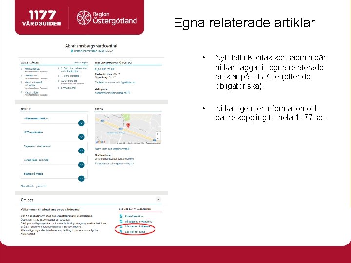 Egna relaterade artiklar • Nytt fält i Kontaktkortsadmin där ni kan lägga till egna