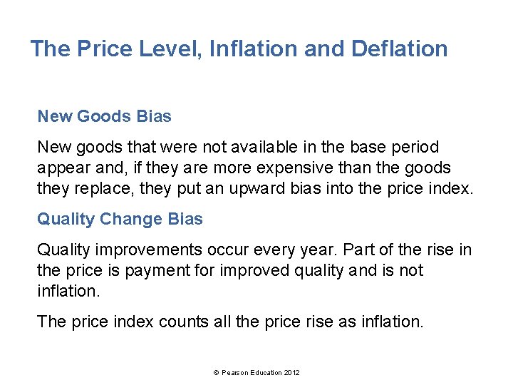 The Price Level, Inflation and Deflation New Goods Bias New goods that were not