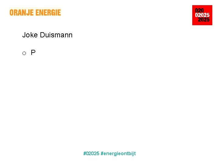 Joke Duismann o P #02025 #energieontbijt 