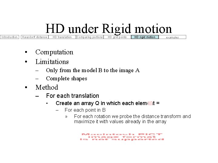 Introduction HD under Rigid motion Hausdorff distance • • Comparing portions HD grid points Introduction HD under Rigid motion Hausdorff distance • • Comparing portions HD grid points