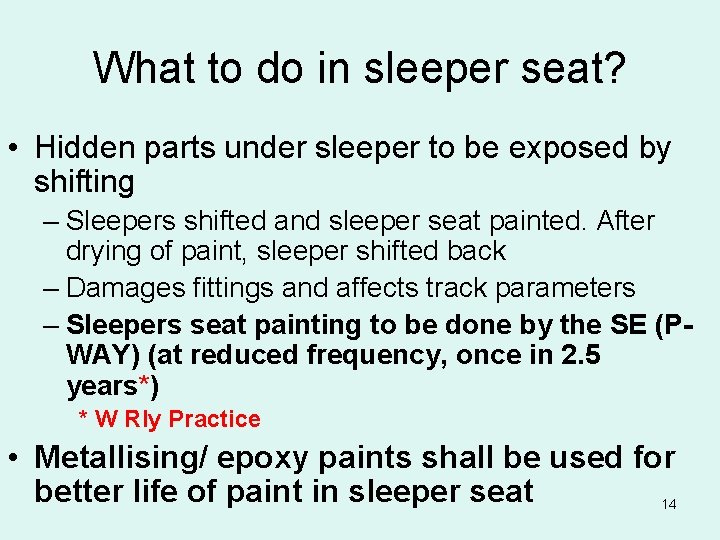 What to do in sleeper seat? • Hidden parts under sleeper to be exposed