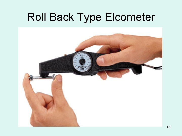 Roll Back Type Elcometer 62 