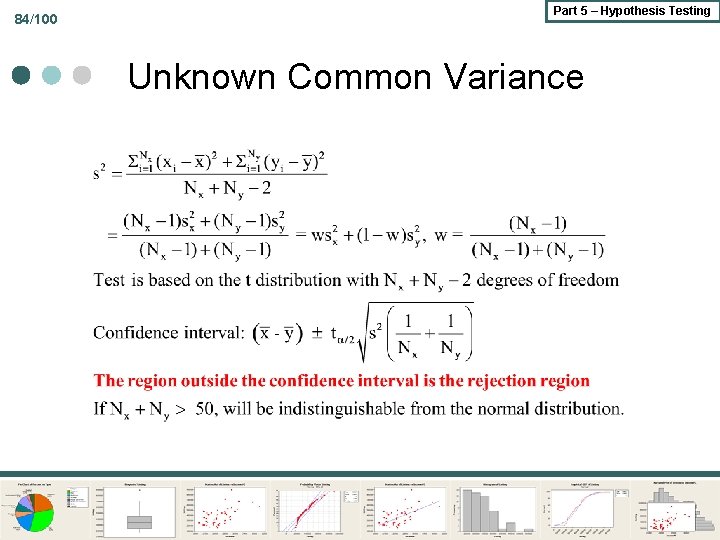 84/100 Part 5 – Hypothesis Testing Unknown Common Variance 