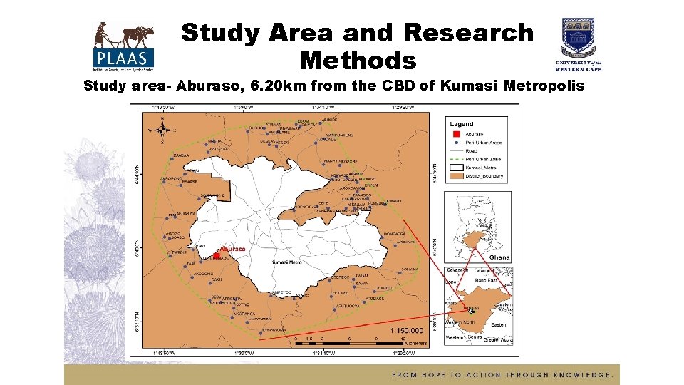 Study Area and Research Methods Study area- Aburaso, 6. 20 km from the CBD