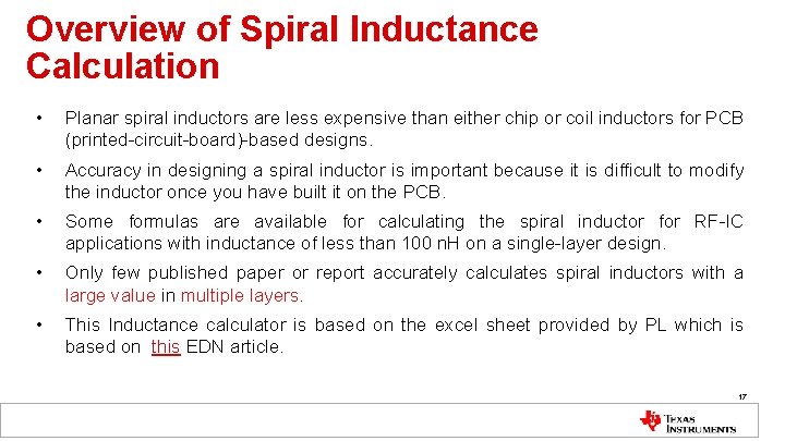 Overview of Spiral Inductance Calculation • Planar spiral inductors are less expensive than either