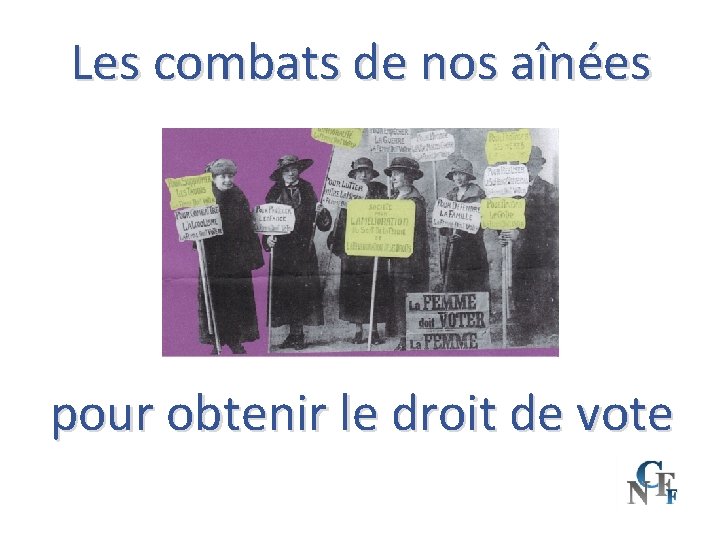 Les combats de nos aînées pour obtenir le droit de vote 