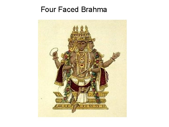 Four Faced Brahma 