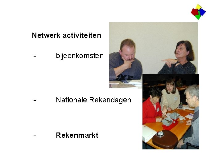 Netwerk activiteiten - bijeenkomsten - Nationale Rekendagen - Rekenmarkt 