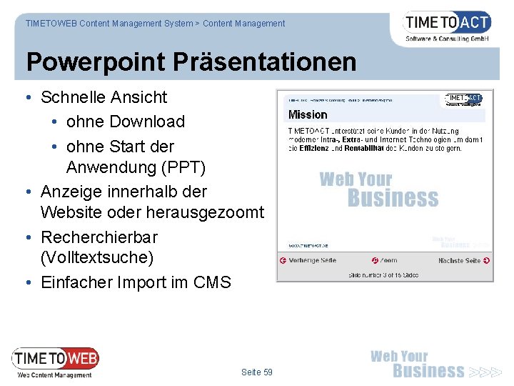 TIMETOWEB Content Management System > Content Management Powerpoint Präsentationen • Schnelle Ansicht • ohne