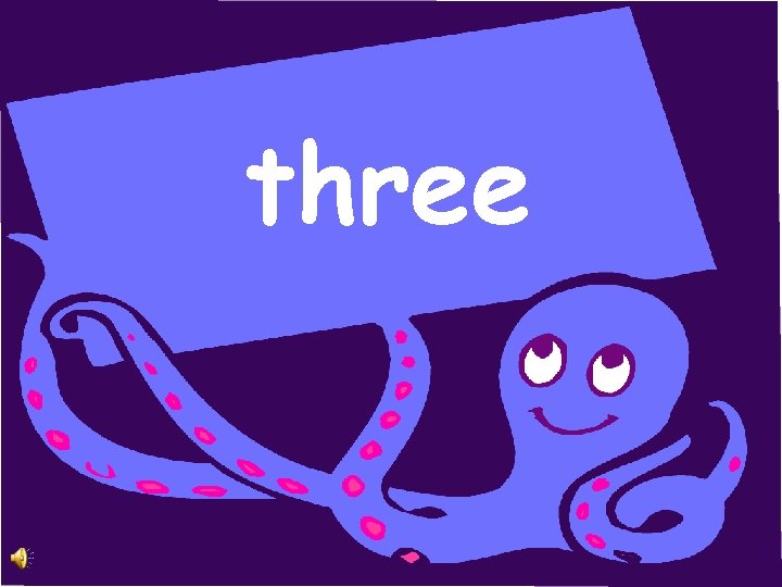 three 