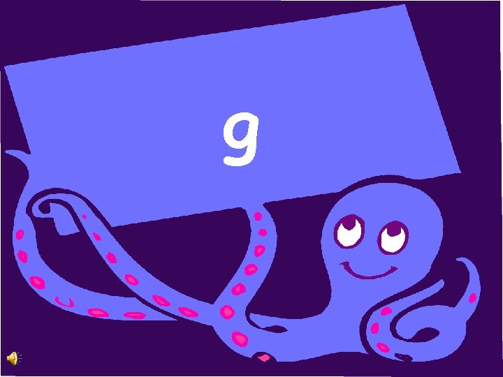 g 