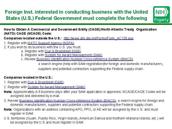 Foreign Inst. interested in conducting business with the United States (U. S. ) Federal