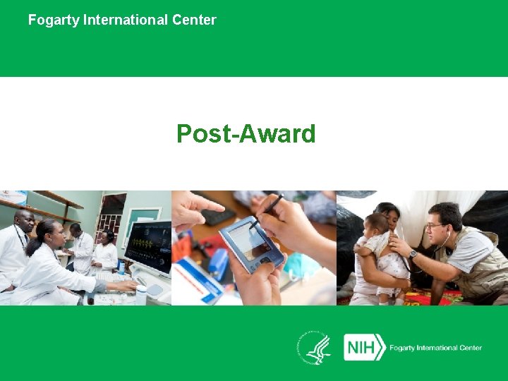 Fogarty International Center Post-Award 