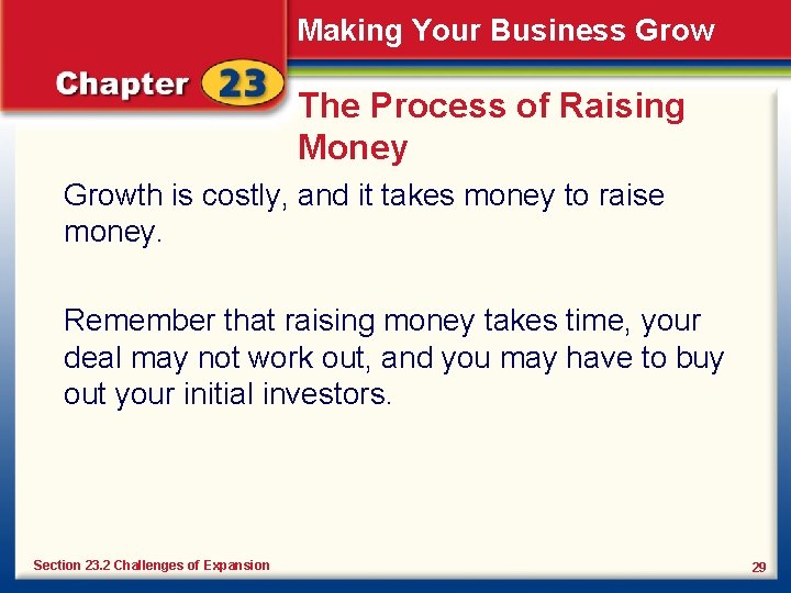 Making Your Business Grow The Process of Raising Money Growth is costly, and it