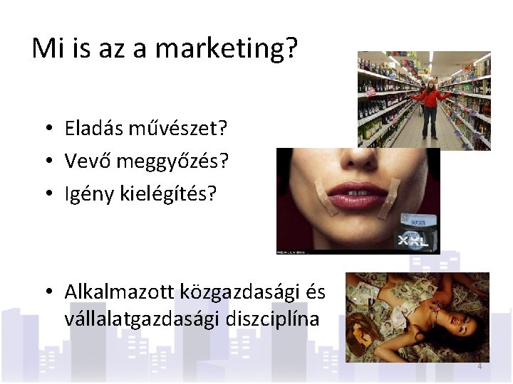 Mi is az a marketing? • Eladás művészet? • Vevő meggyőzés? • Igény kielégítés?