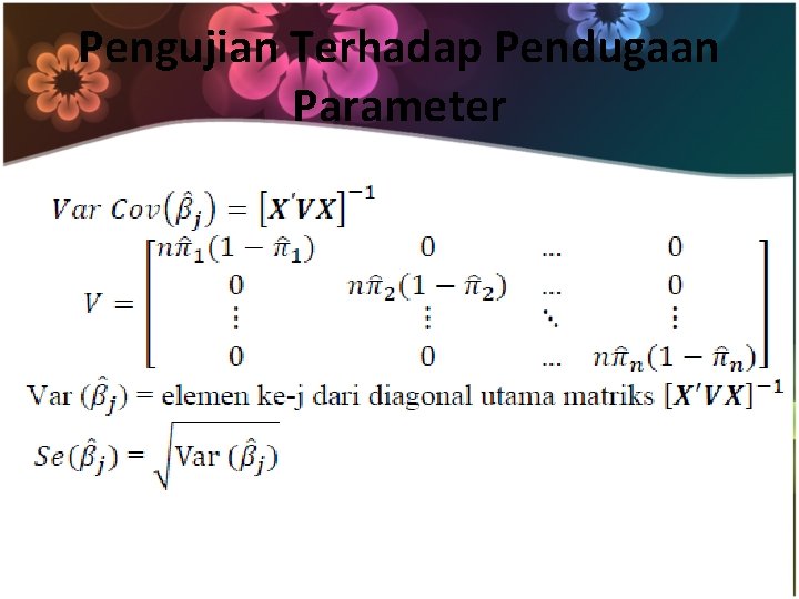 Pengujian Terhadap Pendugaan Parameter 