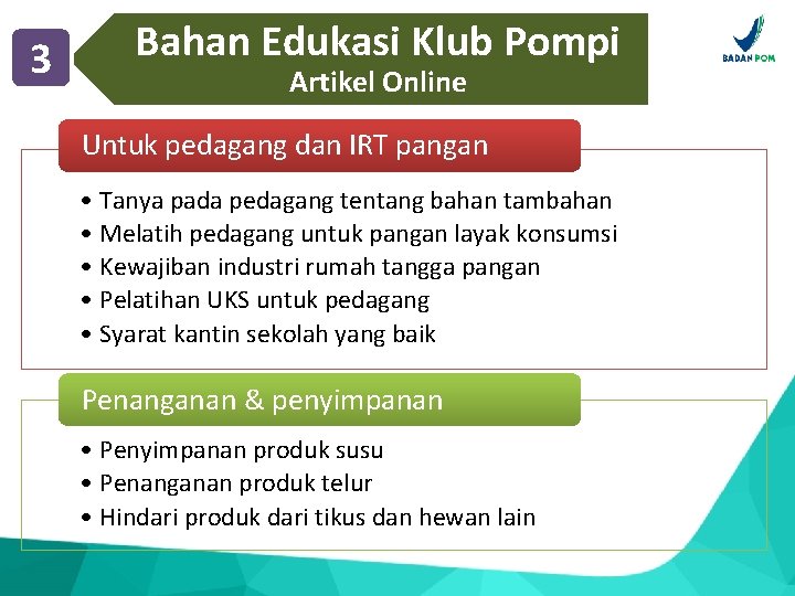 3 Bahan Edukasi Klub Pompi Artikel Online Untuk pedagang dan IRT pangan • Tanya