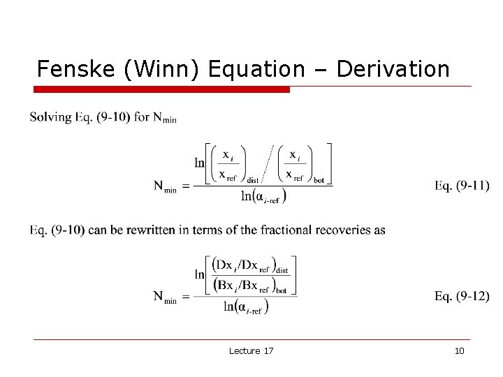 Fenske (Winn) Equation – Derivation Lecture 17 10 