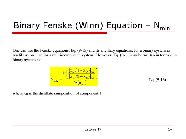 Binary Fenske (Winn) Equation – Nmin Lecture 17 14 