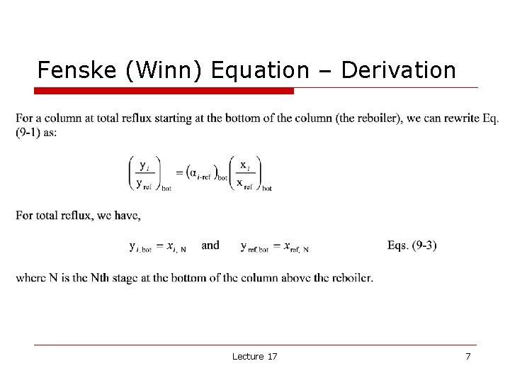 Fenske (Winn) Equation – Derivation Lecture 17 7 