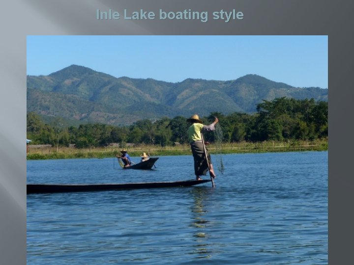 Inle Lake boating style 