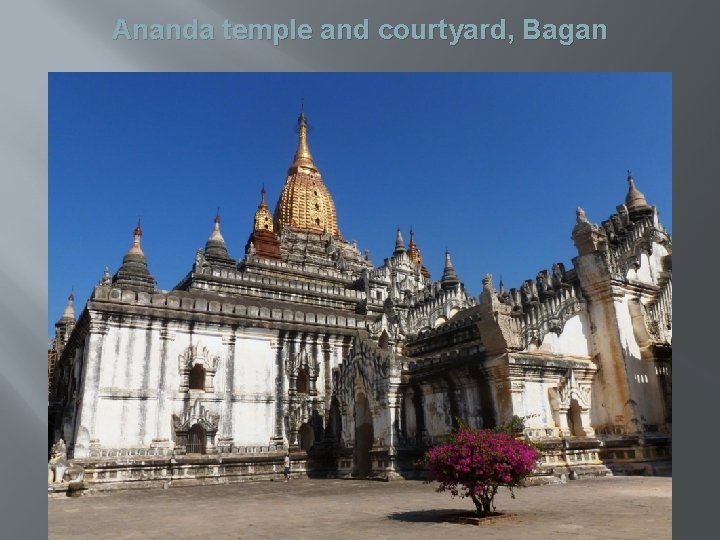 Ananda temple and courtyard, Bagan 