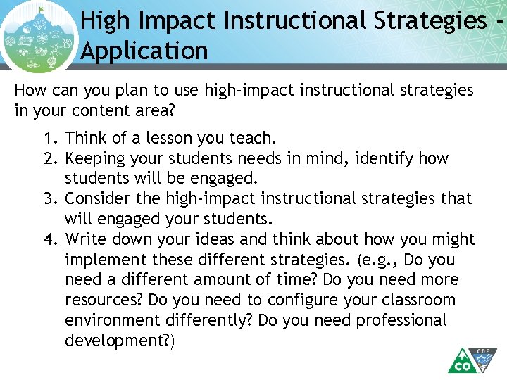 High Impact Instructional Strategies Application How can you plan to use high-impact instructional strategies