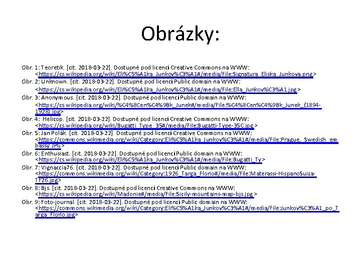 Obrázky: Obr. 1: Teoretik. [cit. 2018 -03 -22]. Dostupné pod licencí Creative Commons na