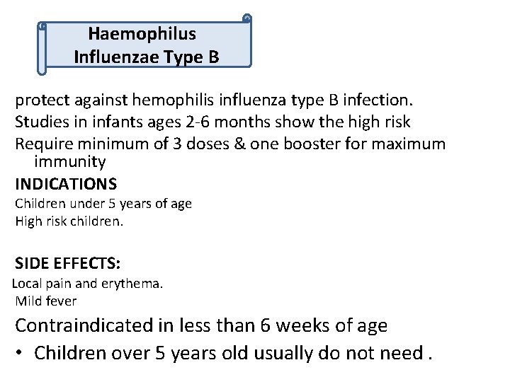 Haemophilus Influenzae Type B protect against hemophilis influenza type B infection. Studies in infants