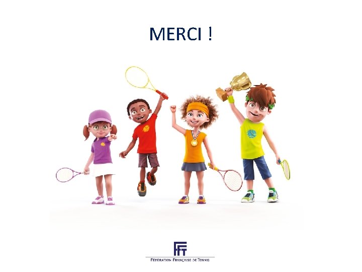 MERCI ! 