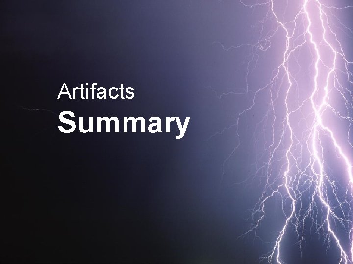 Artifacts Summary 