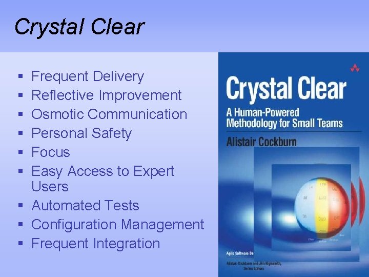 Crystal Clear § § § Frequent Delivery Reflective Improvement Osmotic Communication Personal Safety Focus