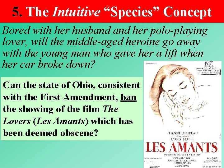 5. The Intuitive “Species” Concept Bored with her husband her polo-playing lover, will the