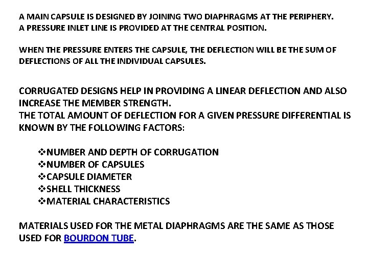 A MAIN CAPSULE IS DESIGNED BY JOINING TWO DIAPHRAGMS AT THE PERIPHERY. A PRESSURE