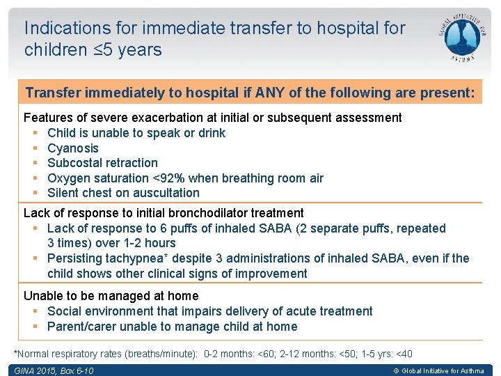 Indications for immediate transfer to hospital for children ≤ 5 years Transfer immediately to