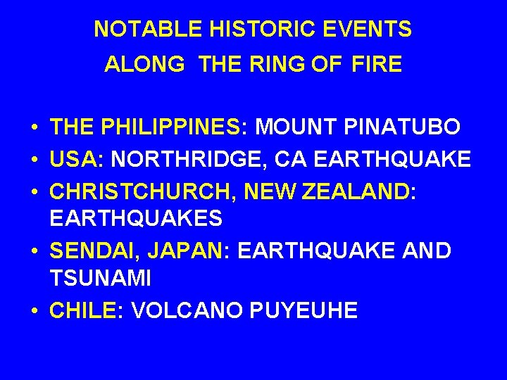 NOTABLE HISTORIC EVENTS ALONG THE RING OF FIRE • THE PHILIPPINES: MOUNT PINATUBO •