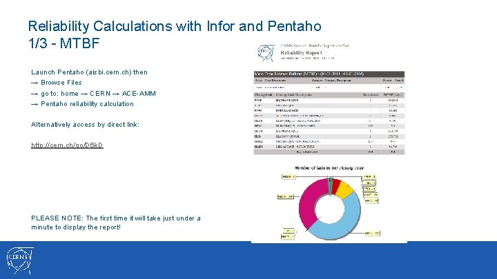 Reliability Calculations with Infor and Pentaho 1/3 - MTBF Launch Pentaho (aisbi. cern. ch)