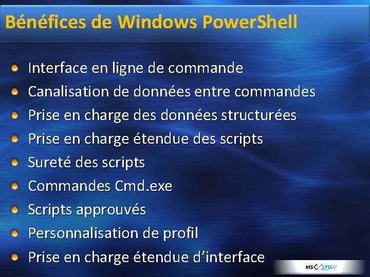 Bénéfices de Windows Power. Shell Interface en ligne de commande Canalisation de données entre