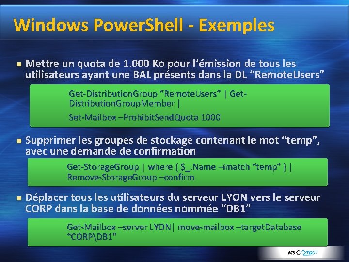 Windows Power. Shell - Exemples Mettre un quota de 1. 000 Ko pour l’émission