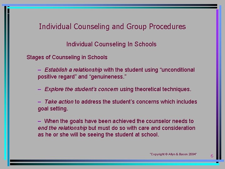 Individual Counseling and Group Procedures Individual Counseling In Schools Stages of Counseling in Schools