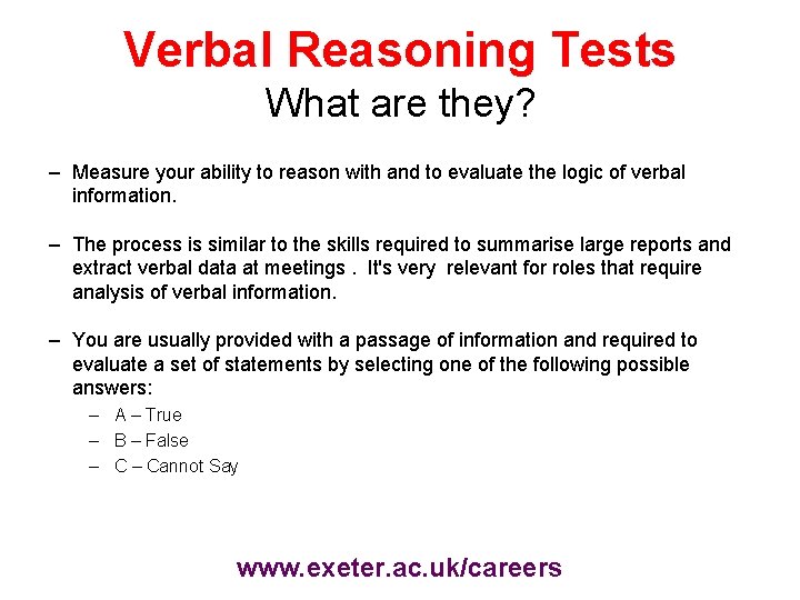 Verbal Reasoning Tests What are they? – Measure your ability to reason with and