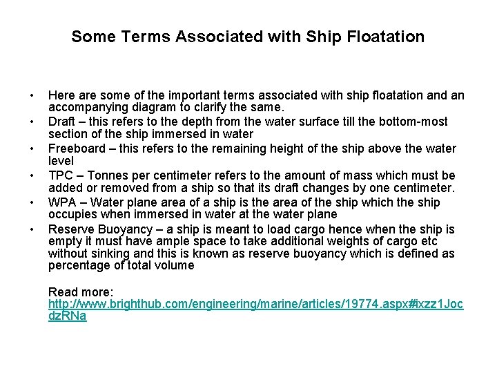 Some Terms Associated with Ship Floatation • • • Here are some of the