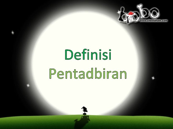 Definisi Pentadbiran 