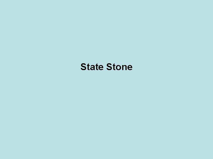 State Stone 