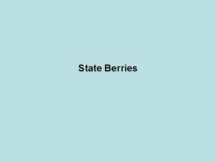State Berries 