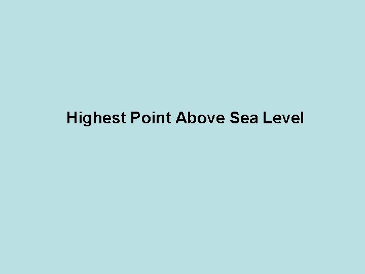 Highest Point Above Sea Level 
