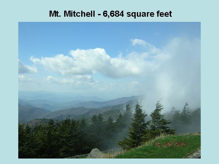 Mt. Mitchell - 6, 684 square feet 